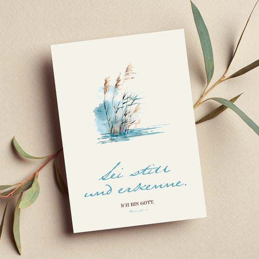 Sei still und erkenne - christliche Karten