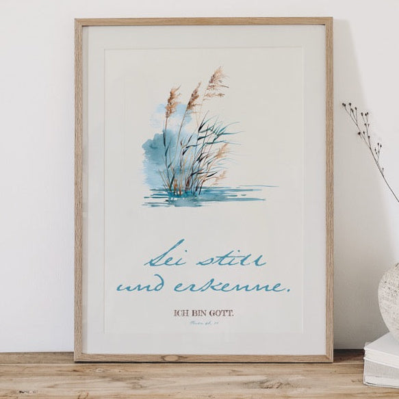 Sei still und erkenne - Poster DIN A3 | Bibelvers Wandbild